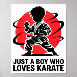 Nur ein Junge, der Karate Martial Arts Karate Lo l Poster