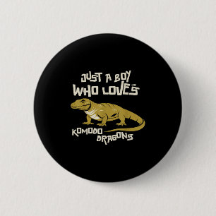 Nur ein Junge, der Komodo Dragons Lieben Reptilien Button