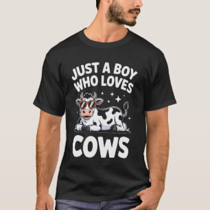 Nur ein Junge, der Kühe liebt, Landleben, Viehfarm T-Shirt
