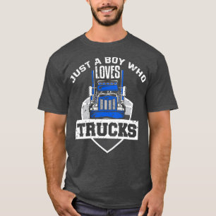 Nur ein Junge, der Lastwagen Liebe T-Shirt