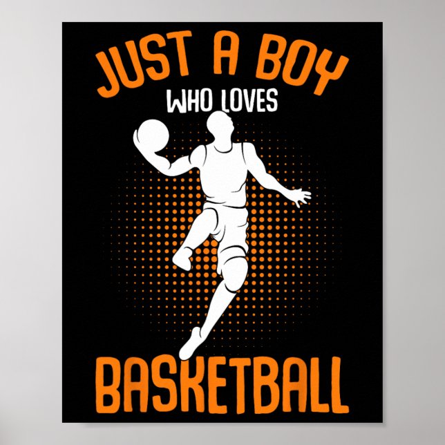 Nur ein Junge, der Liebe Basketball Player Kinder  Poster (Vorne)