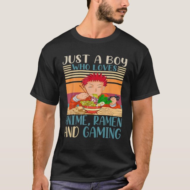Nur ein Junge, der Lieben Anime Ramen und Gaming R T-Shirt (Vorderseite)