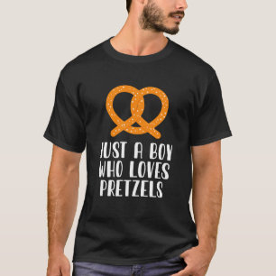 Nur ein Junge, der Lieben Bretzels T-Shirt