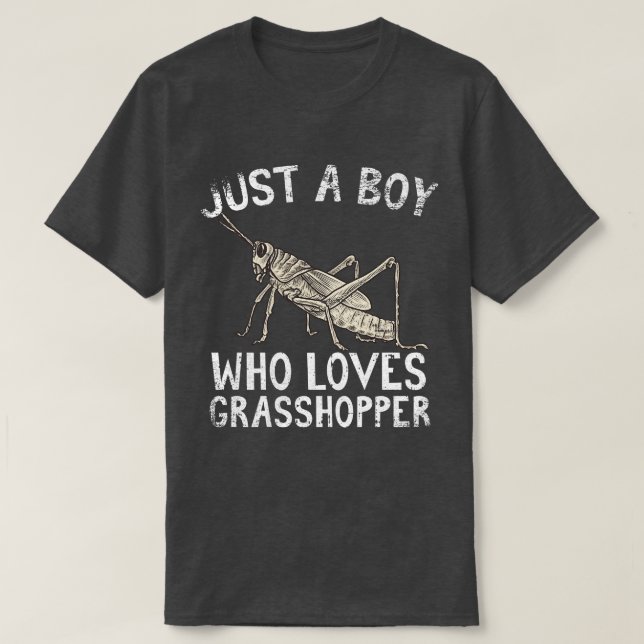 Nur ein Junge, der Lieben Grasshopper T-Shirt (Design vorne)