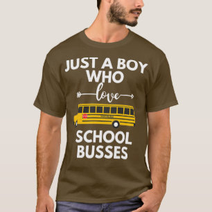 Nur ein Junge, der Lieben in Schulbussen fährt T-Shirt