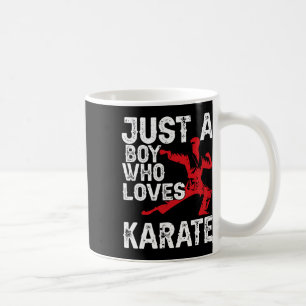 Nur ein Junge, der Lieben Karate Funny Sprichwort Kaffeetasse