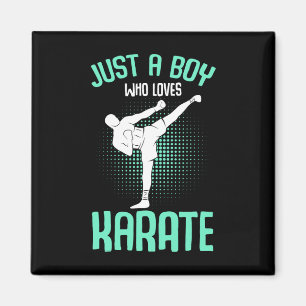 Nur ein Junge, der Lieben Karate Kinder Jungs Kara Magnet