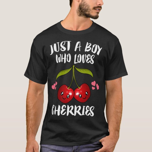 Nur ein Junge, der Lieben Kirschen Obst Lover T-Shirt (Vorderseite)