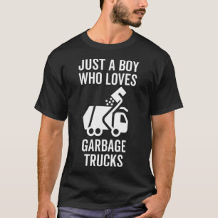 Nur ein Junge, der Lieben Müll LKW trinken T-Shirt