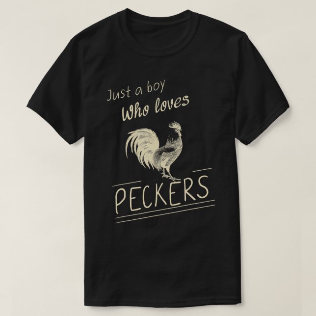 Nur ein Junge, der Lieben Peckers Funny Chicken Fa T-Shirt (Design vorne)