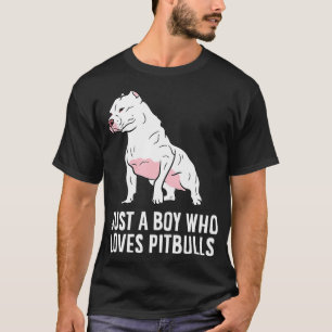 Nur ein Junge, der Lieben Pitbull Hunde T-Shirt