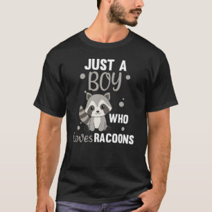 Nur ein Junge, der Lieben Racoons Kawaii Raccoon T-Shirt