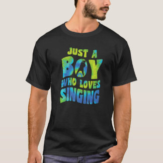 Nur ein Junge, der Lieben singend Sänger Zitat Mus T-Shirt