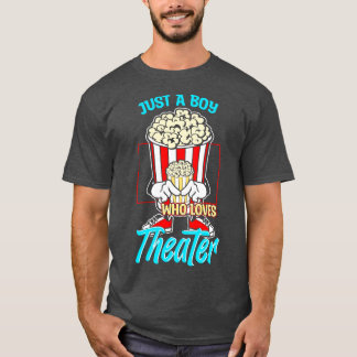 Nur ein Junge, der Lieben Theater T-Shirt