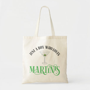 Nur ein Junge, der Martinis liebt Tragetasche