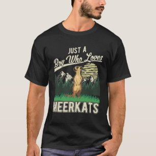 Nur ein Junge, der Meerkats 1 Liebe hat T-Shirt