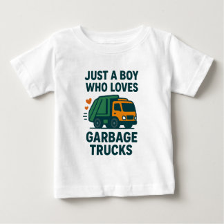Nur ein Junge, der Müllwagen liebt Kinder          Baby T-shirt