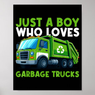 Nur ein Junge, der Müllwagen Traruck Jungen Ki lie Poster
