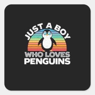 Nur ein Junge, der Pinguine Liebe Quadratischer Aufkleber