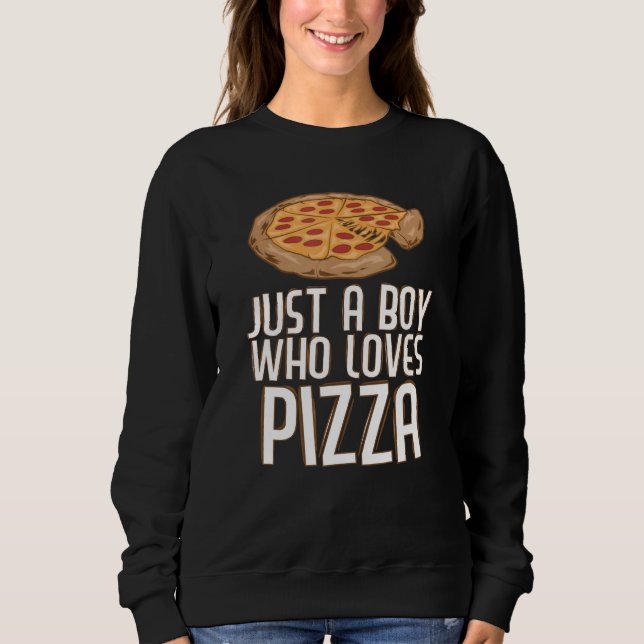 Nur ein Junge, der Pizza Pizza Liebe Sweatshirt (Vorderseite)
