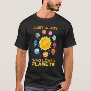Nur ein Junge, der Planeten liebt Sonnensystem Wel T-Shirt