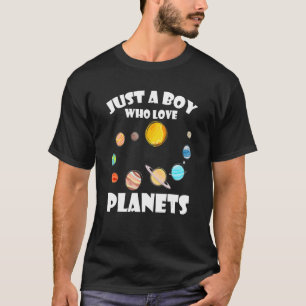 Nur ein Junge, der Planeten und das Sonnensystem R T-Shirt