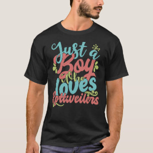 Nur ein Junge, der Rottweilers Liebe Dog Graphic T-Shirt