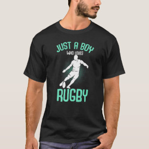 Nur ein Junge, der Rugby Player Lieben Kids Boys T-Shirt