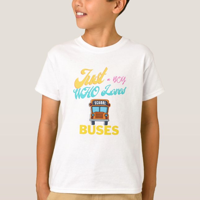 Nur ein Junge, der Schulbusse und Niedliche Busse  T-Shirt (Vorderseite)