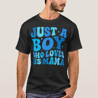 Nur ein Junge, der seine Mama liebt, passende Mütt T-Shirt