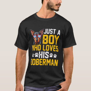 Nur ein Junge, der seinen Doberman Liebe Hund Funn T-Shirt