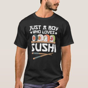 Nur ein Junge, der Sushi Liebe T-Shirt