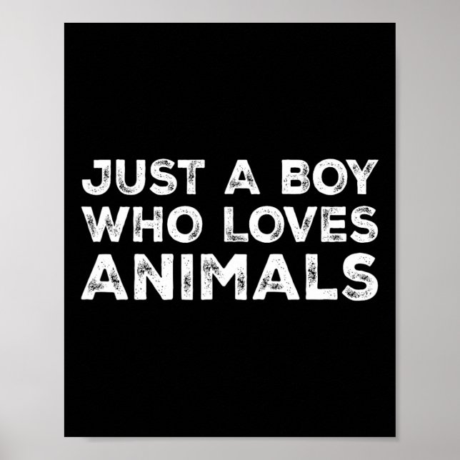 Nur ein Junge, der Tiere Liebe Poster (Vorne)
