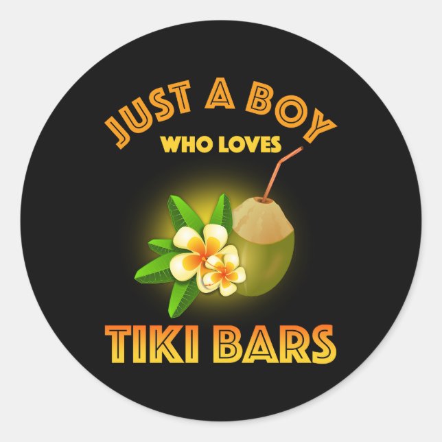 Nur ein Junge, der Tiki Bars Lieben Runder Aufkleber (Vorderseite)