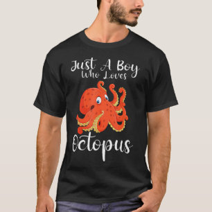 Nur ein Junge, der Tintenfische liebt, lustiges Ti T-Shirt