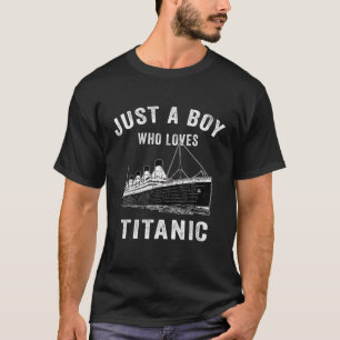 Nur ein Junge, der Titanic Titanic Classic Ship Li T-Shirt