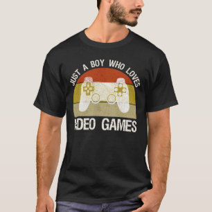 Nur ein Junge, der Videospiele liebt T-Shirt