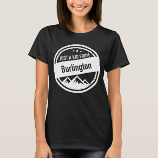 Nur ein Kind aus Burlington Iowa T-Shirt
