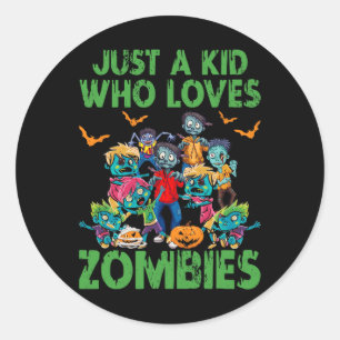 Nur ein Kind, das Zombies Halloween Zombie Enth Li Runder Aufkleber