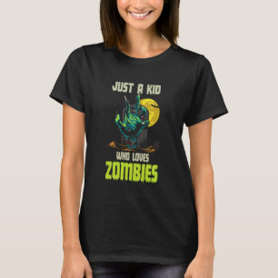 Nur ein Kind, das Zombies liebt - Lustiger Hallowe T-Shirt