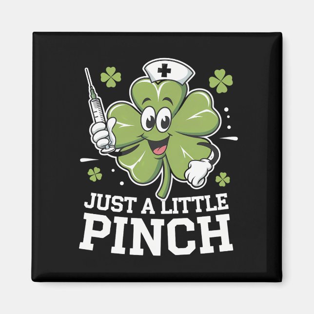 Nur ein kleiner Pinch Nurse St Patrick's Day Irish Magnet (Vorne)