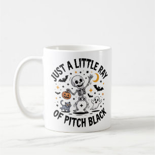 Nur ein kleiner Ray Pitch Black Funny Sarcastic Kaffeetasse