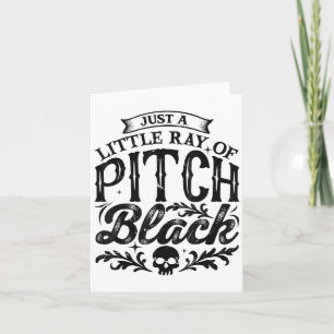 Nur ein kleiner Ray Pitch Black Spooky Season Hal Karte