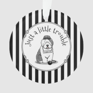 Nur ein kleines Problem Old English Sheepdog Gray  Ornament