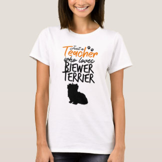 Nur ein Lehrer, der Biewer Terrier Liebe T-Shirt