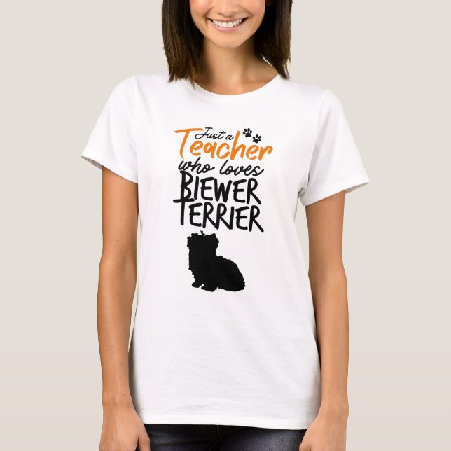 Nur ein Lehrer, der Biewer Terrier Liebe T-Shirt (Vorderseite)