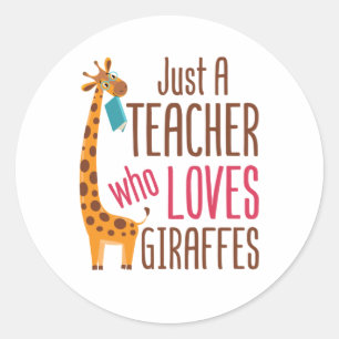 Nur ein Lehrer, der Giraffen Giraffe Giraffe Lover Runder Aufkleber