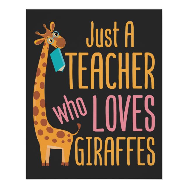 Nur ein Lehrer, der Giraffen Liebe Poster (Vorderseite)