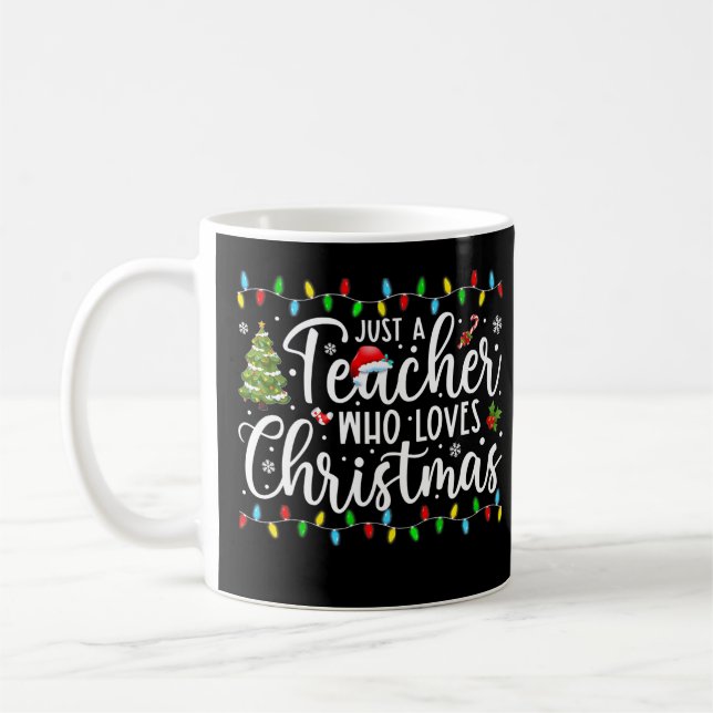 Nur ein Lehrer, der Weihnachts-Funny-Lehrer C Lieb Kaffeetasse (Links)