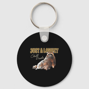 Nur ein lowkey cooler Typ süßer Waschbär lustiges Schlüsselanhänger